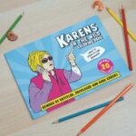 Karens in the Wild Coloring Book