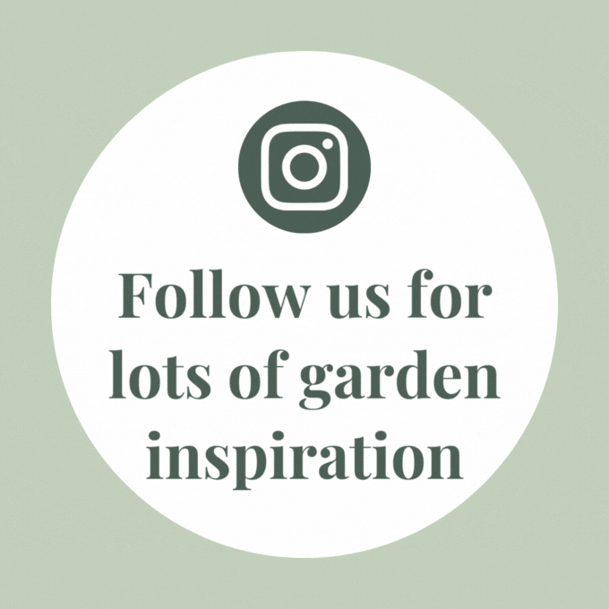 Follow us for lots of garden inspiration